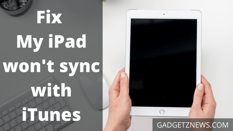 Fix My iPad won't sync with iTunes